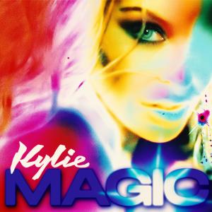 ดาวน์โหลดและฟังเพลง Magic พร้อมเนื้อเพลงจาก Kylie Minogue