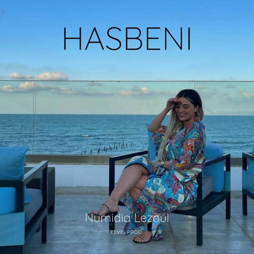 Hasebni(feat. Numidia Lezoul)