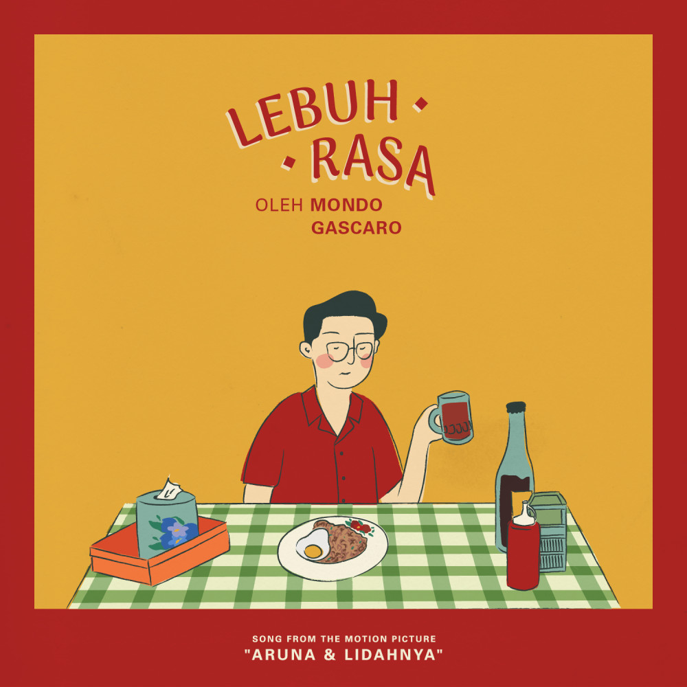 Lebuh Rasa (From "Aruna & Lidahnya")
