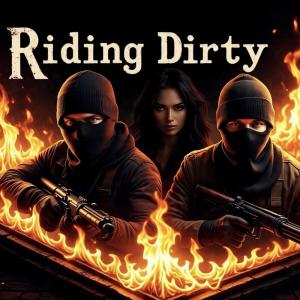 Listen to Riding Dirty (Explicit) song with lyrics from Kwandrizzle