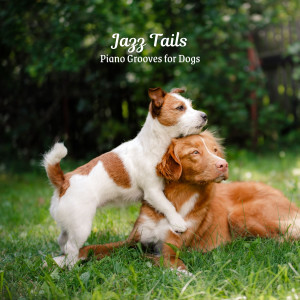 Album Jazz Tails: Piano Grooves for Dogs from Coffee Shop Music Deluxe