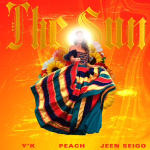 收聽Y'K的The Sun歌詞歌曲