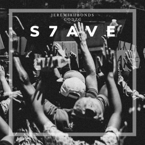 Jeremiah Bonds的專輯S7AVE
