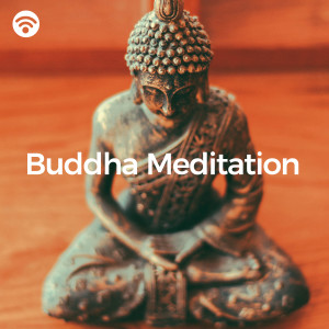 Buddha Meditation: Nature Calm Down and Zen Relax dari Buddhist Chants and Music