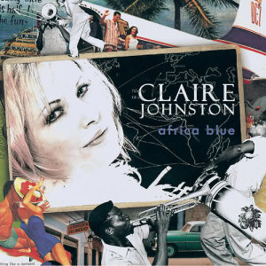 Claire Johnston的專輯I Wanna Be Loved By You