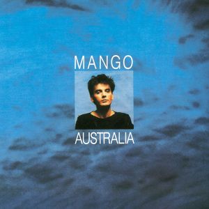 ดาวน์โหลดและฟังเพลง Australia พร้อมเนื้อเพลงจาก Mango