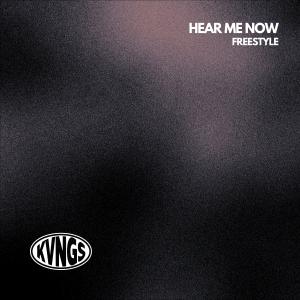 Kvngs的專輯Hear Me Now (Freestyle)