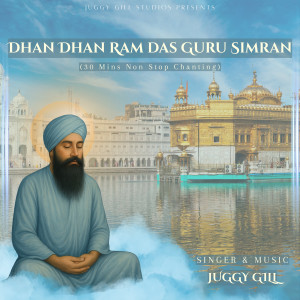 Album Dhan Dhan Ram Das Guru Simran from 