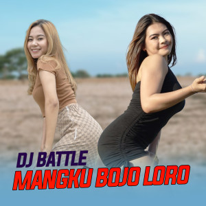 Album Mangku Bojo Loro from DJ Battle