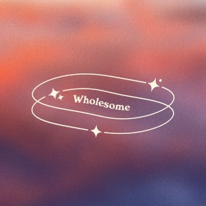 Listen to Wholesome song with lyrics from Drips Zacheer