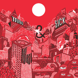 ดาวน์โหลดและฟังเพลง Twentysomething พร้อมเนื้อเพลงจาก Young and Sick