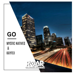 Listen to Go song with lyrics from Mystic Natives