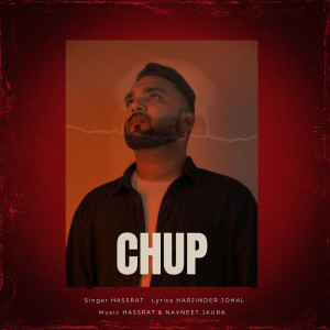 Listen to Chup song with lyrics from Hassrat