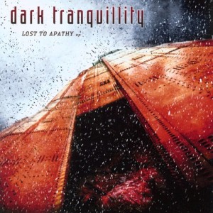ดาวน์โหลดและฟังเพลง Lost to Apathy พร้อมเนื้อเพลงจาก Dark Tranquillity