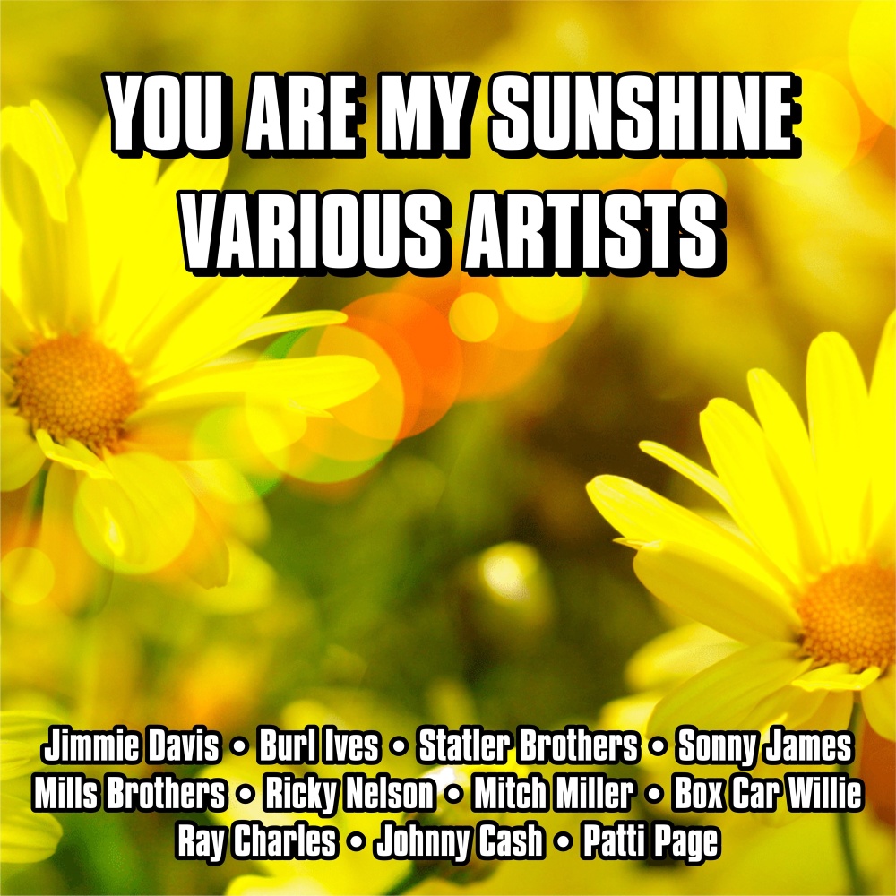 You Are My Sunshine