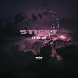 收聽DRoweBeatz的Sticky (feat. Smizz) (Explicit)歌詞歌曲