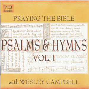 收听Wesley Campbell的My Help Comes from the Lord (Psalm 121)歌词歌曲