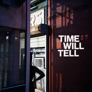 收聽Cellus Hamilton的Time Will Tell歌詞歌曲