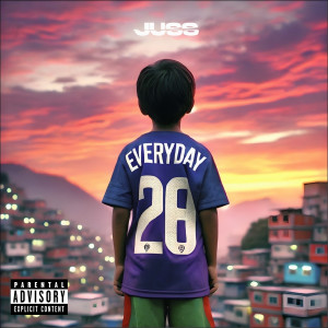 Album EVERYDAY (Explicit) from Juss