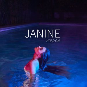 收聽Janine的Hold On歌詞歌曲