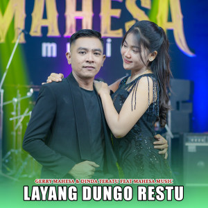 Listen to Layang Dungo Restu song with lyrics from Gerry Mahesa