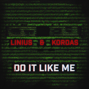 Album Do It Like Me (Explicit) from Linius