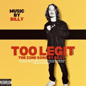 Billy的專輯Too Legit (Explicit)