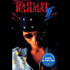 ดาวน์โหลดและฟังเพลง Siapa Di Hatimu พร้อมเนื้อเพลงจาก Rahmat