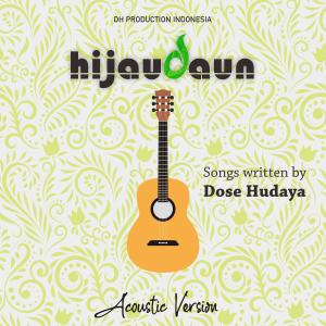 ดาวน์โหลดและฟังเพลง Sakit Tapi Ku Rindu (Acoustic) (Acoustic) พร้อมเนื้อเพลงจาก Hijau Daun