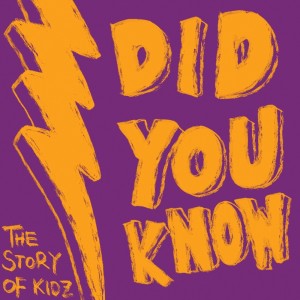 收聽The Story Of Kidz的Did You Know歌詞歌曲