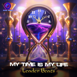 Album My Time Is My Life from Leader Beats