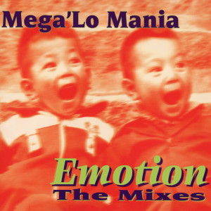 Mega 'Lo Mania的專輯Emotion