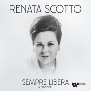 Renata Scotto的專輯Sempre libera. A Farewell to Renata Scotto
