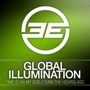 Global Illumination的专辑Time Is On My Side / Turn The Hourglass
