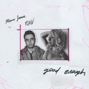 Listen to Good Enough song with lyrics from Marcus James