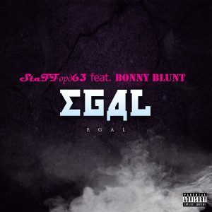 ดาวน์โหลดและฟังเพลง Egal (Explicit) พร้อมเนื้อเพลงจาก StaFFорд63