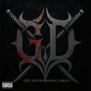 Album GD : Government Drill from Toyo Katana