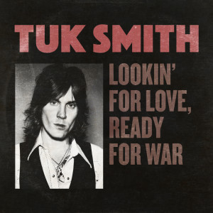 Listen to Lookin' For Love, Ready For War song with lyrics from Tuk Smith & The Restless Hearts