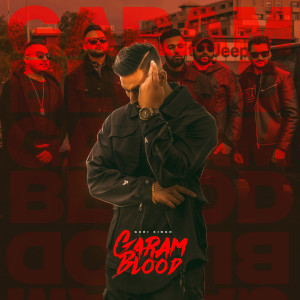 Listen to Garam Blood song with lyrics from Guri Singh