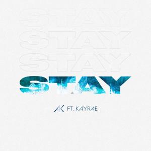 收聽Aiden Kane的Stay (feat. Kayrae)歌詞歌曲
