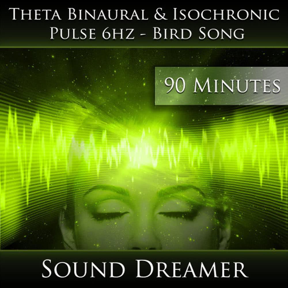Theta Binaural and Isochronic Pulse 6hz - Bird Song - 90 Minutes