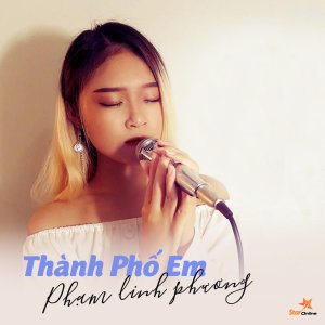 Listen to Thành Phố Em song with lyrics from Phạm Linh Phương