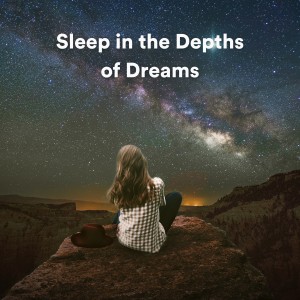 Album Sleep in the Depths of Dreams oleh Relax Radio 1