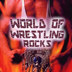 Magnificent Tracers的專輯World of Wrestling Rocks