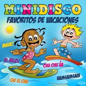 Minidisco Español的專輯Favoritos de vacaciones