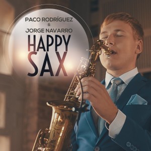 อัลบัม Happy Sax ศิลปิน Paco Rodriguez