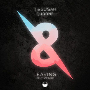 Album Leaving (V O E Remix) oleh V O E