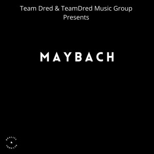Maybach的專輯Maybach Slide
