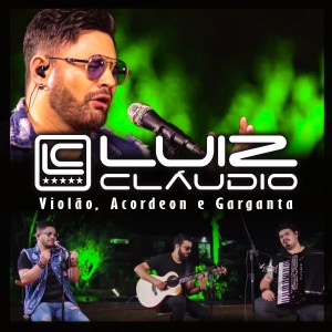 Luiz Claudio的專輯Violão, Acordeon e Garganta