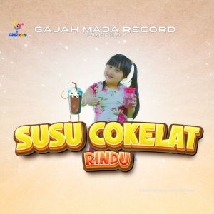 ดาวน์โหลดและฟังเพลง Susu Cokelat พร้อมเนื้อเพลงจาก Rindu